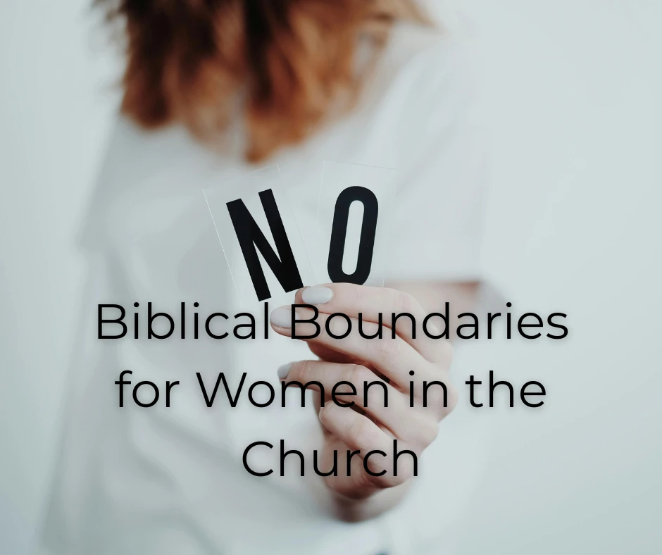 What are the limits established by God for women in the church?