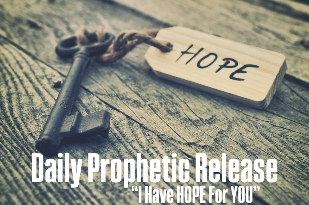 I Have HOPE for YOU
