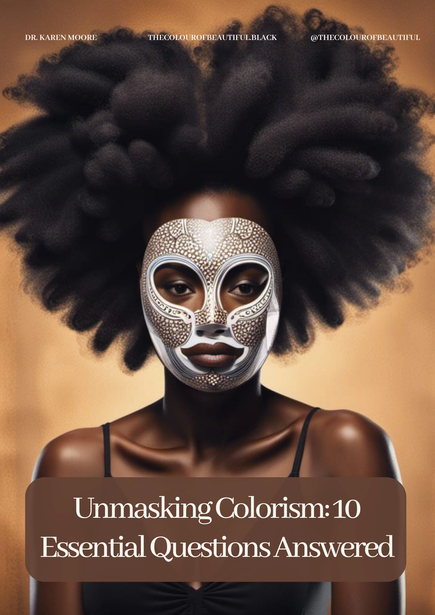 3971-unmasking-colorism-0-essential-questions-answered-1709164241029.png