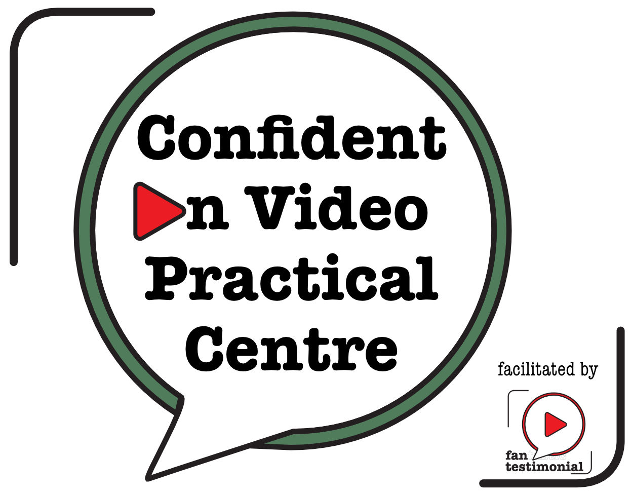 Confident On Video Practical Centre
