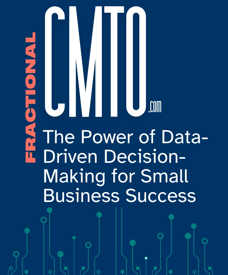 The Power of Data-Driven Decision-Making for Small Business Success