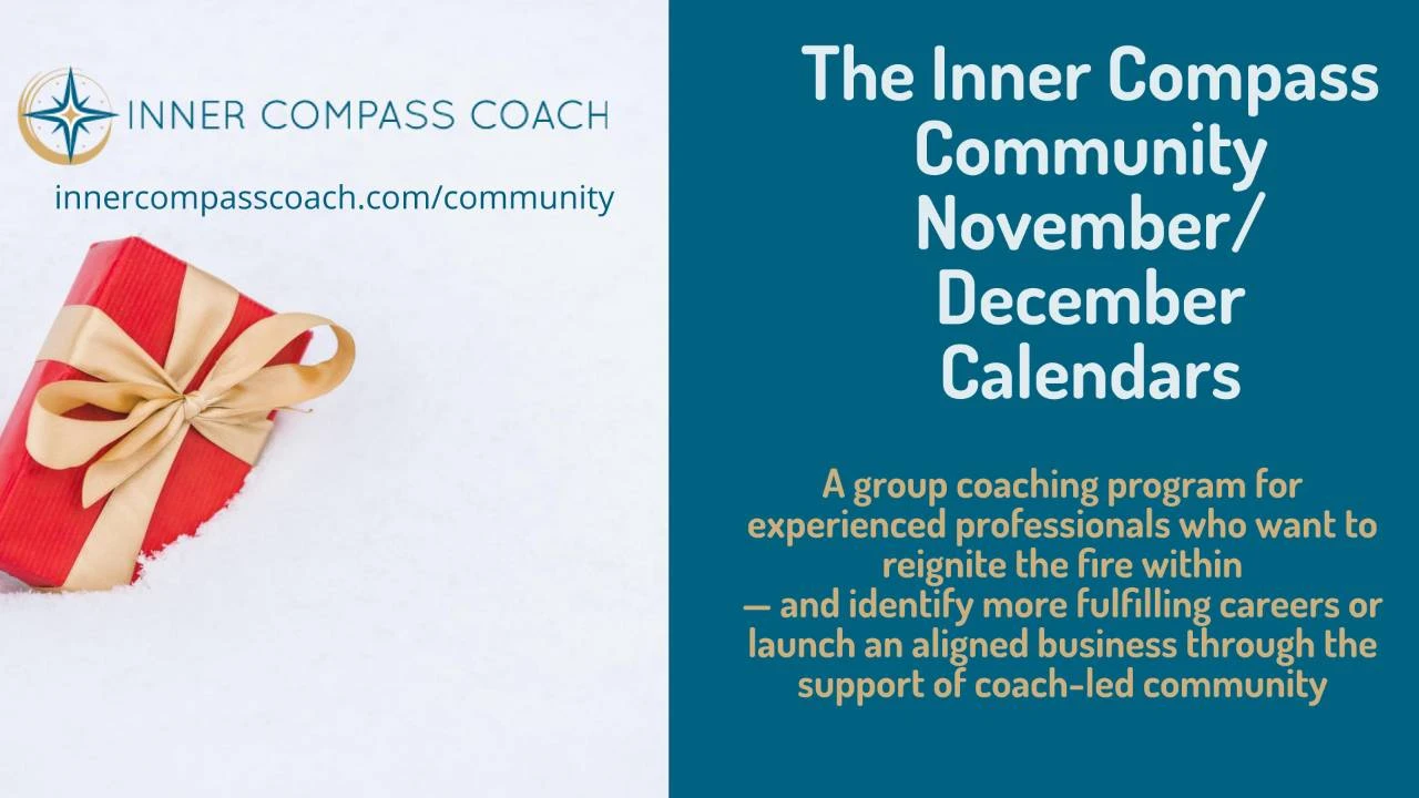 The Inner Compass Community November/December Calendars