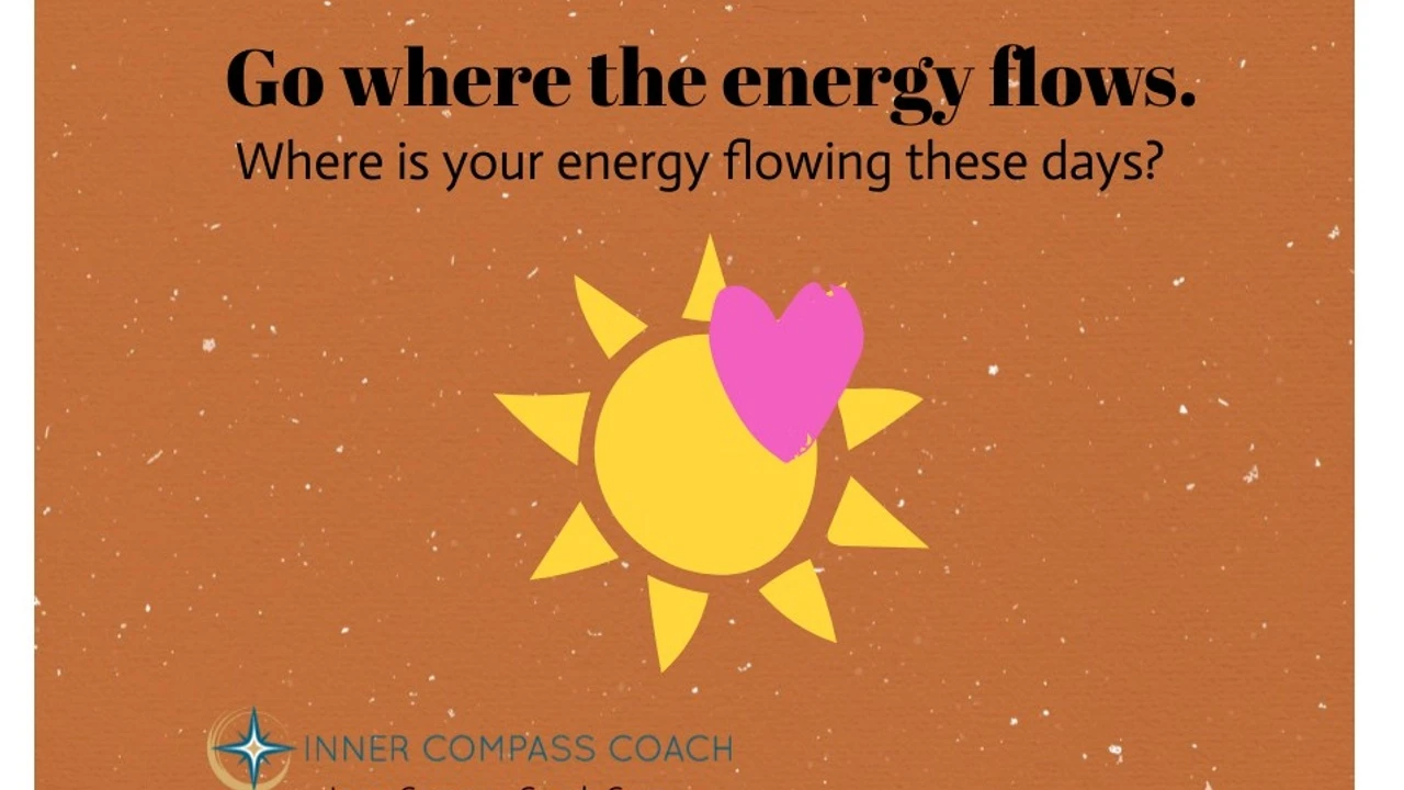 Go Where the Energy Flows