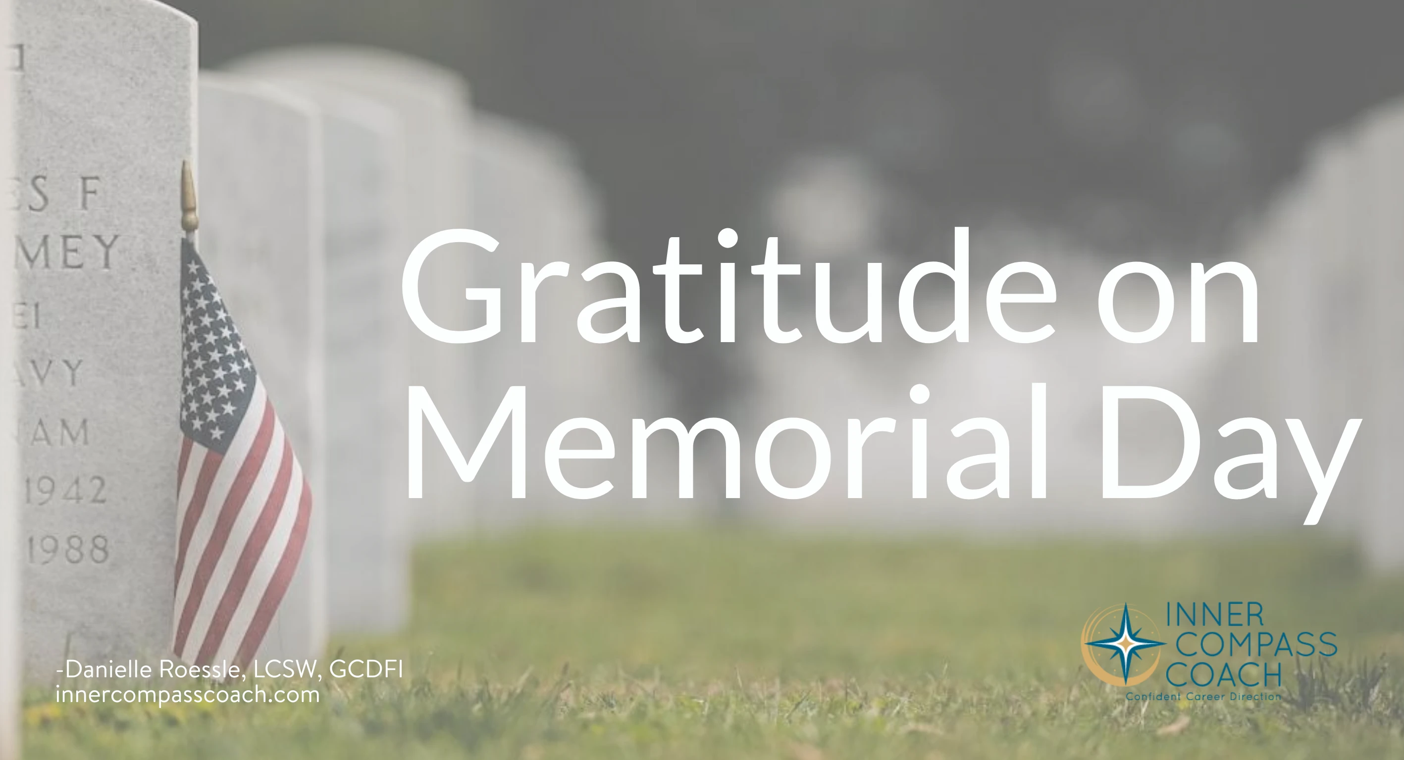 Career Transition Is A Privilege- Gratitude This Memorial Day