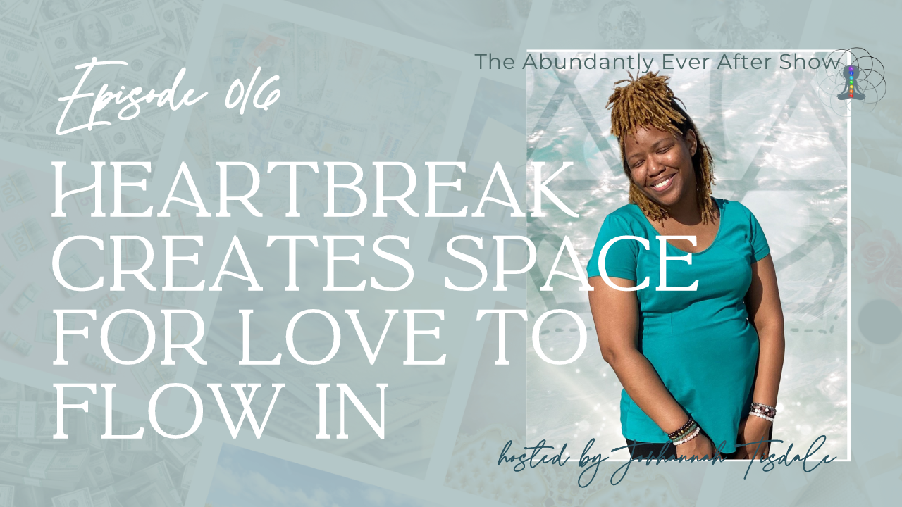 2032-heartbreak-creates-space-for-love-to-flow-in-17072883364635.png