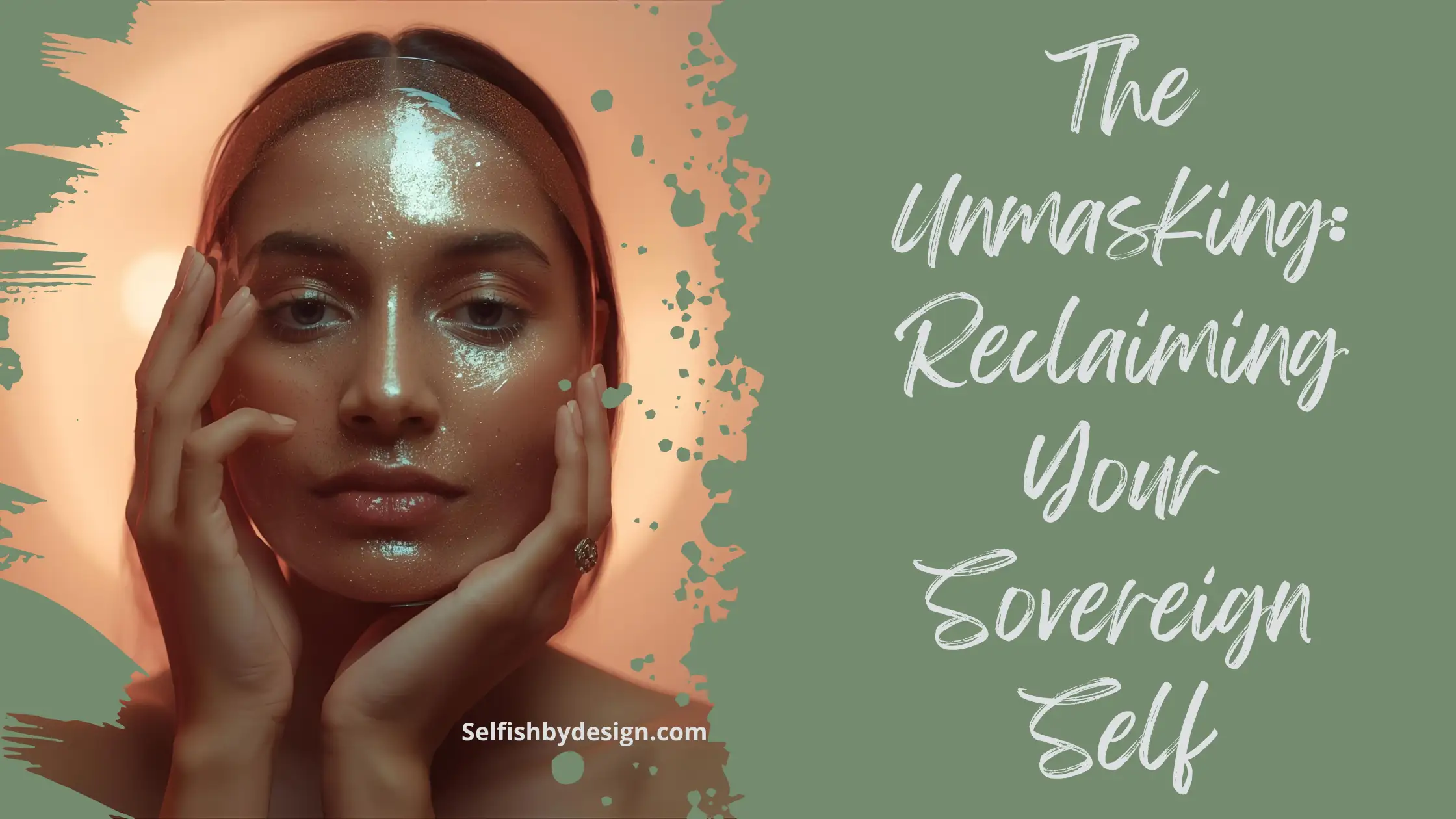                                                                                      Reclaiming You, The Unmasking: 